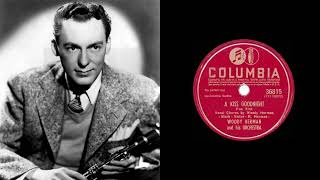 Woody Herman - A Kiss Goodnight
