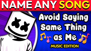 Avoid Saying The Same Thing As Me 📢 Music Edition 🎶 Music Quiz