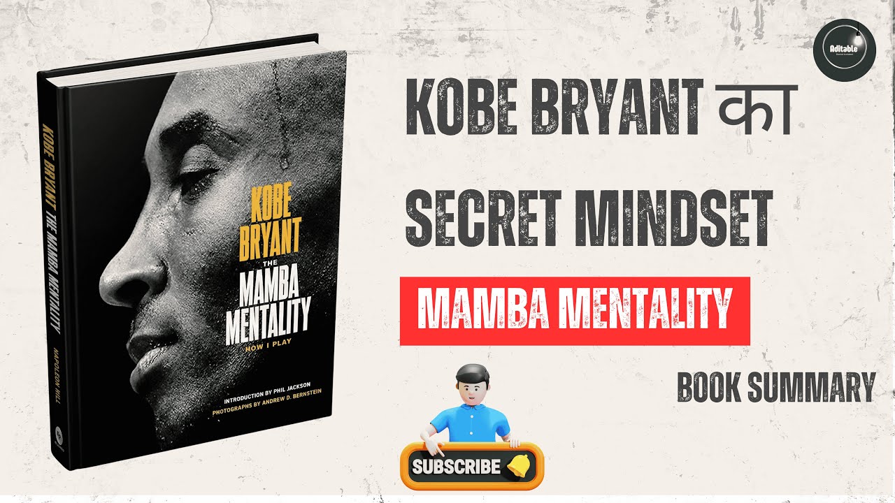The Mamba Mentality Book Summary Kobe Bryant Life Story Hindi