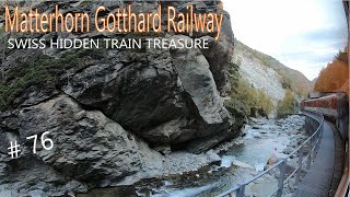 BGV #76 - SWISS HIDDEN TRAIN TREASURE Matterhorn Gotthard Railway / Zermatt - Visp