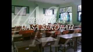 terimakasih masa sekolah untuk kenangan berharga yang tak kan pernah kami lupa