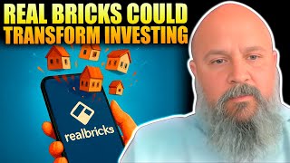 How Real Bricks Could Change Investing Forever!