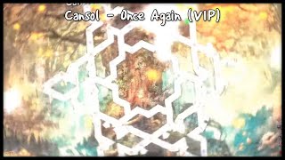 [얼불춤 커스텀] Cansol - Once Again (VIP) [제작자: Xoqmfflt, -K]