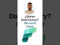 Data Factory #excel #powerbi #aprender #microsoftfabric #microsoft #curso
