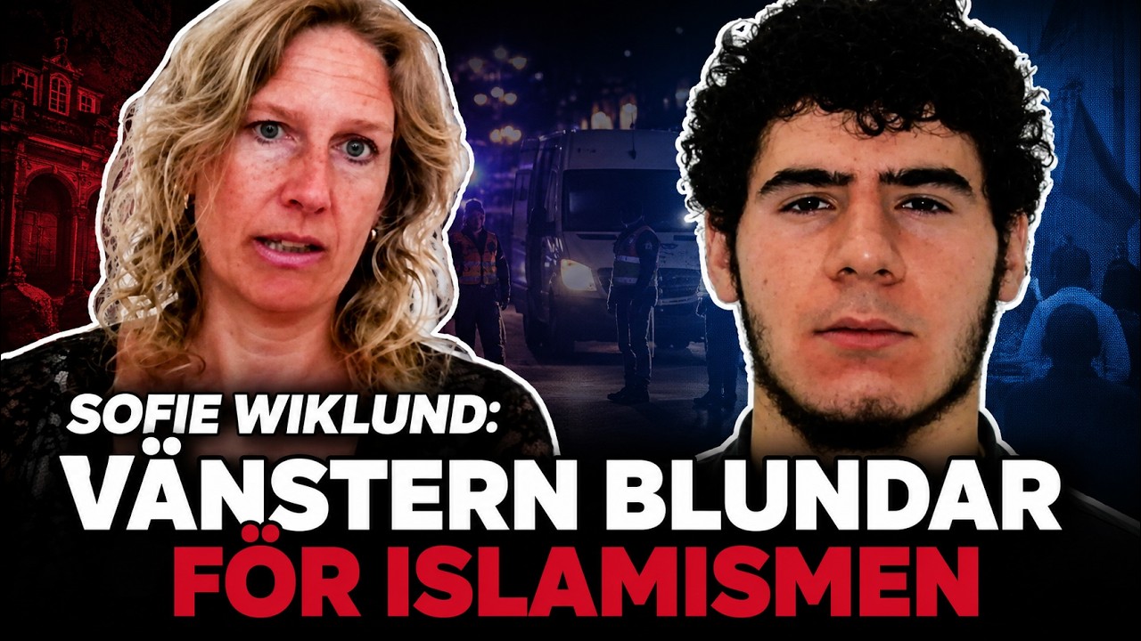 Sofie Wiklund (M): Vänstern blundar för islamismen