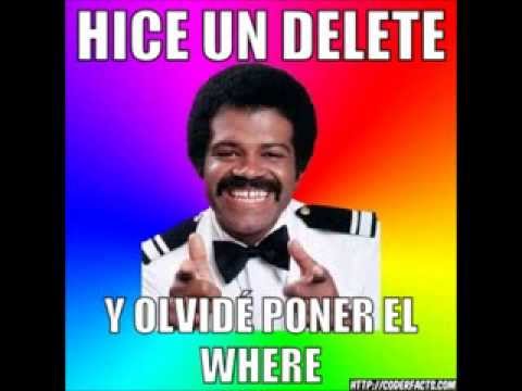 No te olvides de poner el Where en el Delete From. (Una canción para programadores)