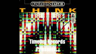 Promise - Think  @@@ EURO HOUSE, DANCE 90s CLASSIC EURODANCE