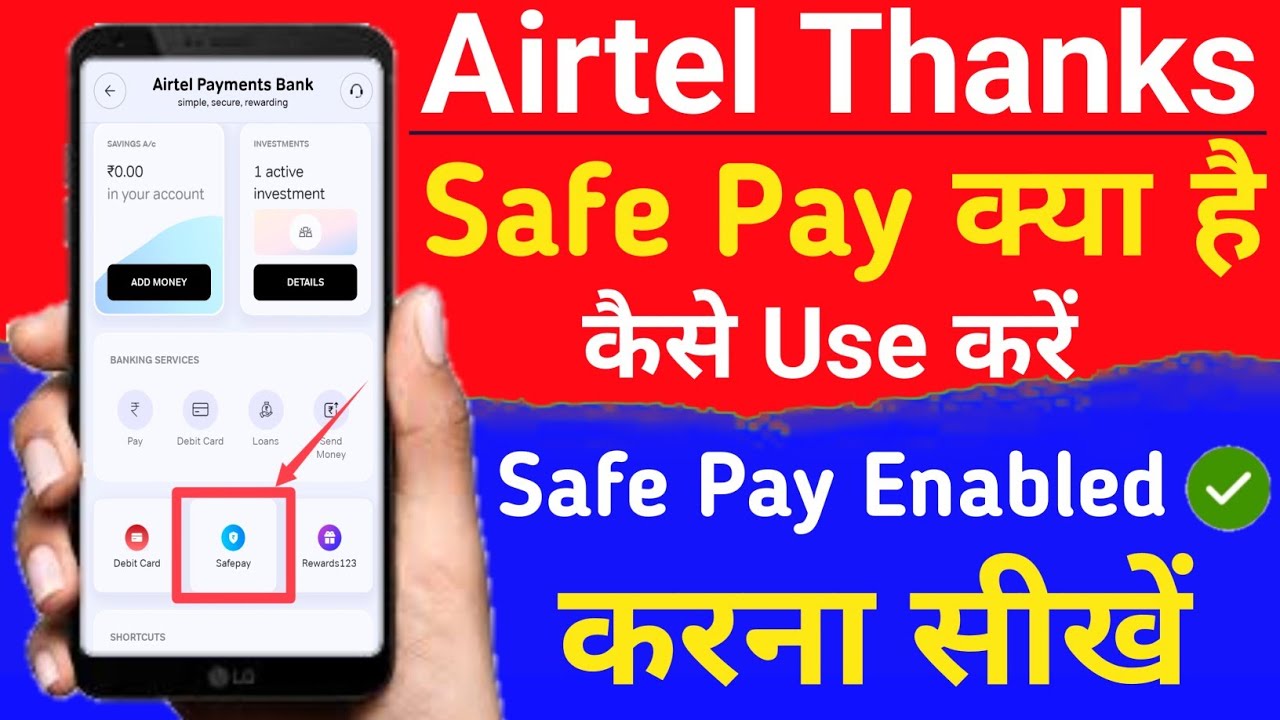 safe pay kya hota hai safe pay enable kaise karen how to enable