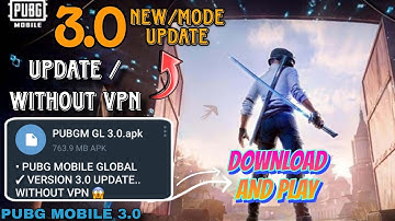PUBG 3.0 UPDATE || HOW TO UPDATE PUBG MOBILE 3.0 WITHOUT VPN