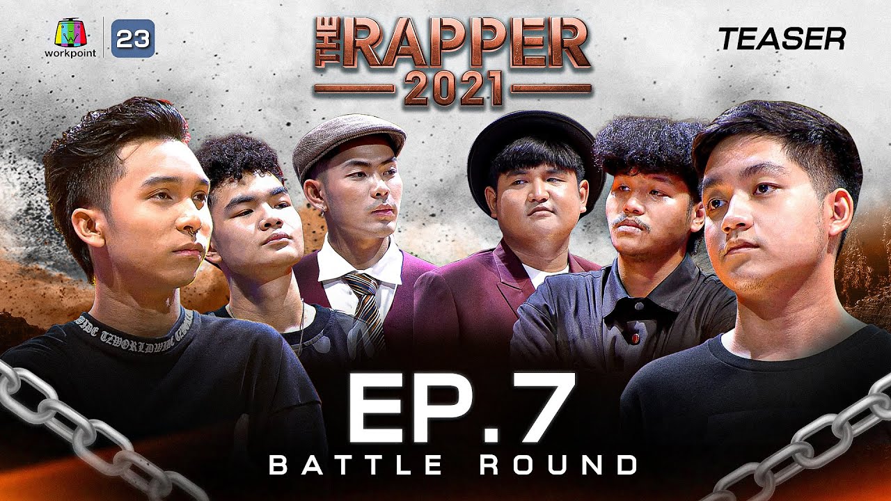 [Teaser] The Rapper 2021 EP.07 | 18 ต.ค.64 - YouTube