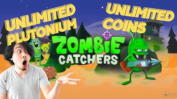 Zombie Catchers Mod || How to Get Unlimited Coins & Plutonium [iOS & Android]