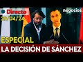 DIRECTO | LA DECISIÓN DE SÁNCHEZ. ESPAÑA CONTIENE LA RESPIRACIÓN ANTE LA OPCIÓN DEL POPULISMO image