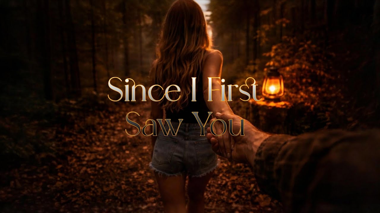 Since I First Saw You (Official Music Video)