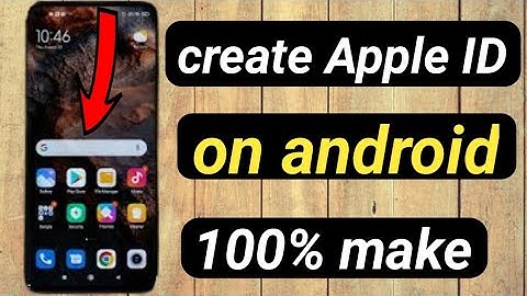 How to create Apple account on android mobile /Make apple id in android