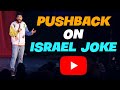 Pushback on israel joke