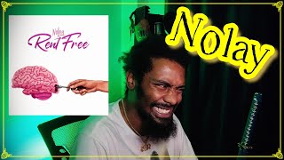 Nolay - Rent Free | Lyricist Reaction