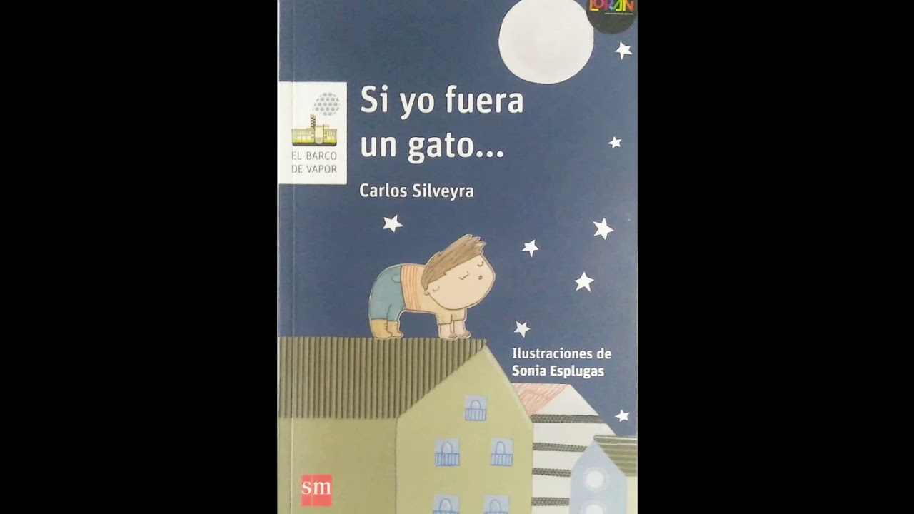 Si yo fuera un gato - YouTube