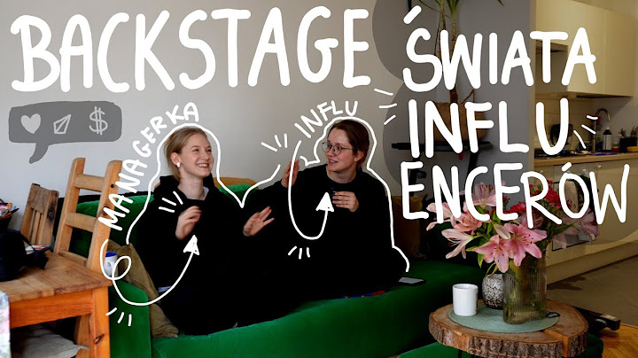 Ile zarabiają influencerzy? Q&A z ✨Influencer Marketing Managerką✨