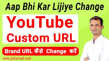How To Change Custom URL For YouTube Channel In Hindi 2021