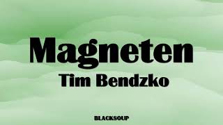 Tim Bendzko - Magneten Lyrics
