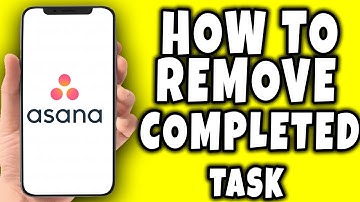 How to Remove Completed Task on Asana  (2025)