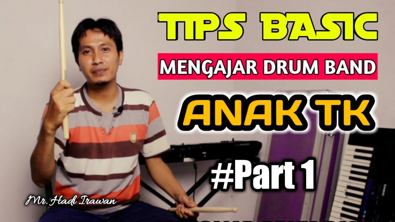 Basic Mengajar Drum Band/Marching Band Anak TK