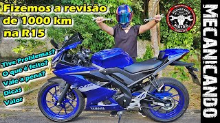 FIZEMOS A REVISÃO DE 1000 KM NA YAMAHA R15 - PREÇO - O QUE É FEITO - FIZERAM O SERVIÇO CORRETAMENTE?