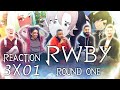 RWBY - 3x1 Round One - Group Reaction