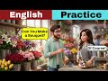 Daily English Conversations for Beginners | Learn Real-Life English Speaking & Listening Practice
