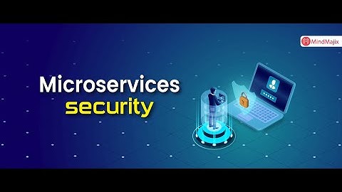 Best Practices for Securing Your Microservices Architecture