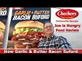 Checkers® New Garlic & Butter Bacon Buford Review | LTO Rally’s New Checkers | Joe is Hungry 🥓🍅🧄🧀🍔 🧈