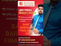 #Bank of Baroda LBO Final Result out - K®N BANK ALERT Youtube channel.