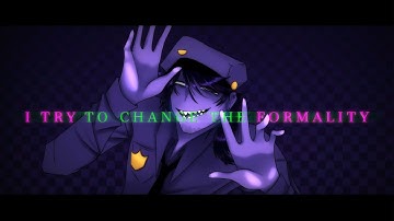 CHANGE THE FORMALITY || Animation Meme || (FNAF - Purple Guy) FLASH WARNING (OLD)