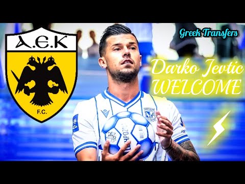 Darko Jevtic (Best Highlights) Welcome To Aek