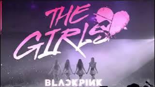 BLACKPINK  INTRO  THE GIRLS  CONCERT VER.audio