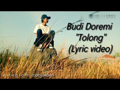 Budi Doremi - Tolong (Lyric Video) Budi Doremi - Tolong (Lyric Video)