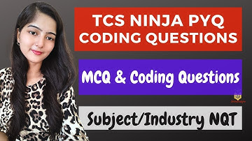 TCS NQT Previous Year MCQ and Coding Question | TCS NQT 2022