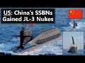 JL-3 Submarine-launched Nuclear Missiles Fielded on Chinese Type 094 SSBN, according to US