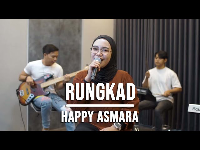 RUNGKAD - HAPPY ASMARA (LIVE COVER INDAH YASTAMI) class=
