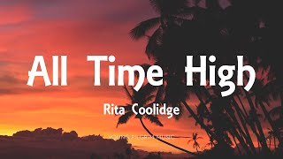 Rita Coolidge - All Time High (Lyrics)