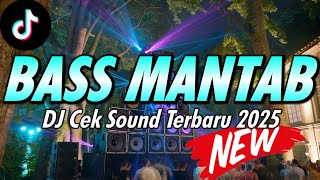DJ TERBARU 2025 - DJ BATTLE CEK SOUND MIDDLE NROTOK BLEYER FULL BASS