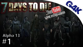 7 days to die messing around in a13 7 days to die gameplay alpha 13 s05e01