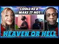 This Is Fire!!!  Cooli Hi &amp; Make It Hot - Heaven or Hell (Reaction)