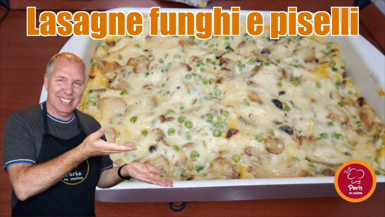 Lasagne funghi e piselli con besciamella fatta in casa FACILISSIMA!!! (SUB-ENG)
