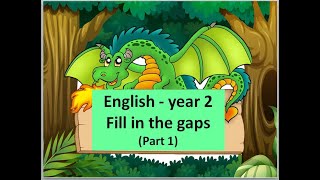 YEAR 2 - ENGLISH - FILL IN THE GAPS (1) screenshot 5