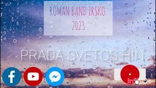 Download lagu ROMAN BAND IRSKO - PRADA SVETOS HIN 2023 COVER