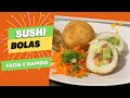 Sushi bolas fácil y rápido by Angy