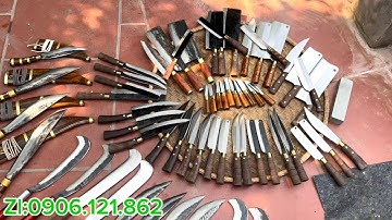 🥰🥰TỔNG HỢP NHỮNG MẪU DAO CHUẨN THÉP NHÍP. TỪ DAO THÁI ĐẾN DAO ĐI RỪNG ĐANG GIẢM GIÁ