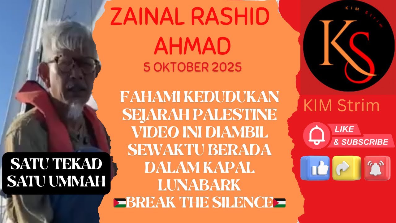 [Zainal Rashid Ahmad] 5 OKTOBER 2025 Fahami kedudukan Sejarah Palestine ...