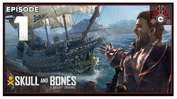 CohhCarnage Plays SKULL & BONES Closed Beta (Sponsored By Ubisoft) - Episode 1